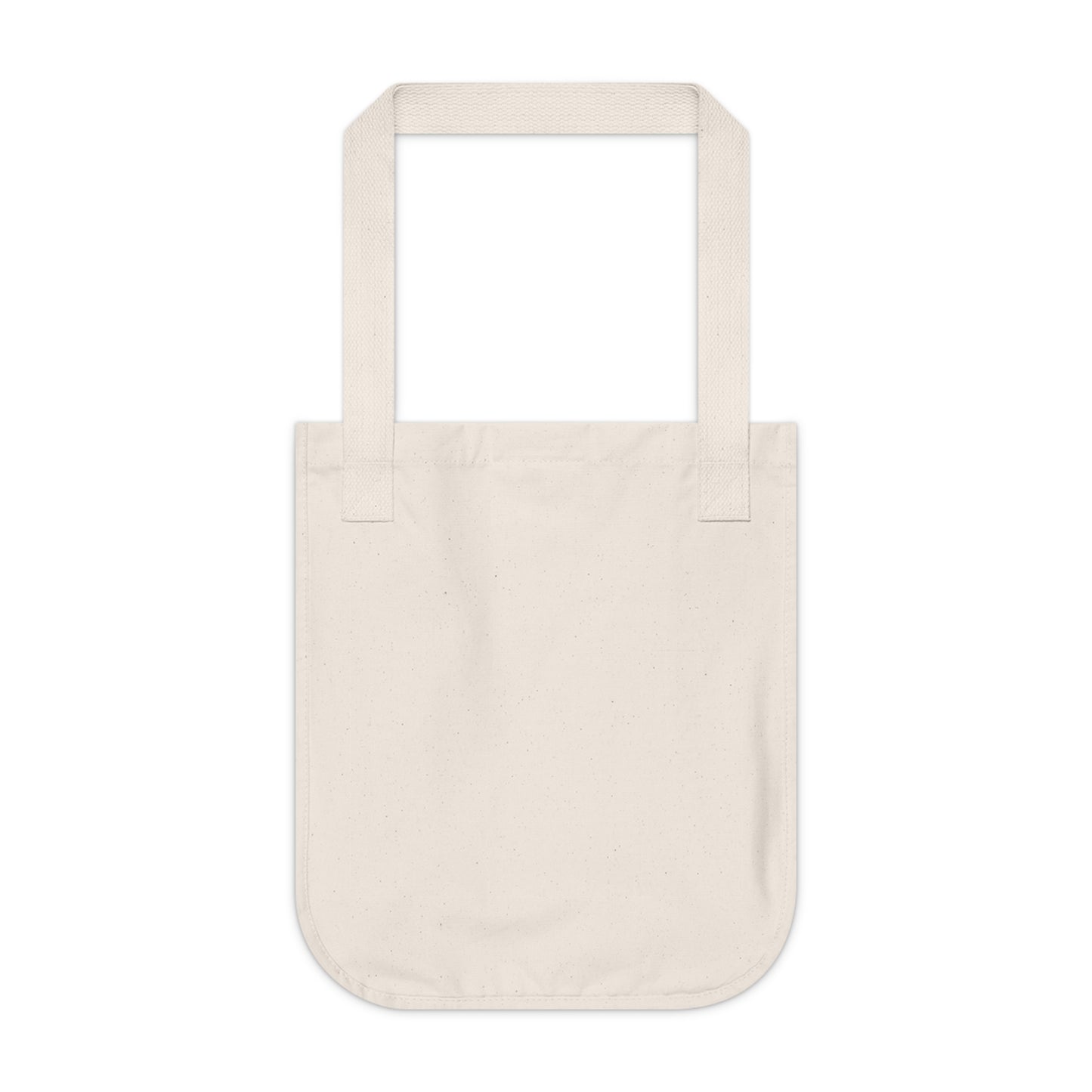 Gonna Have A Good Day - Organic Canvas Tote Bag