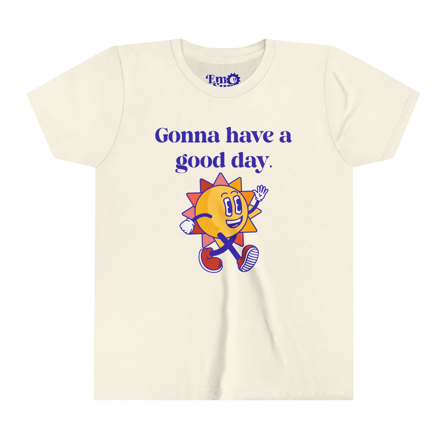 Gonna Have A Good Day  - Youth Short Sleeve Tee