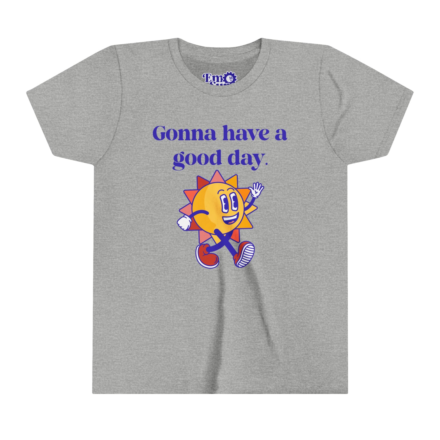 Gonna Have A Good Day  - Youth Short Sleeve Tee